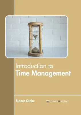 Bevezetés az időgazdálkodásba - Introduction to Time Management