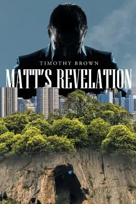 Matt kinyilatkoztatása - Matt's Revelation