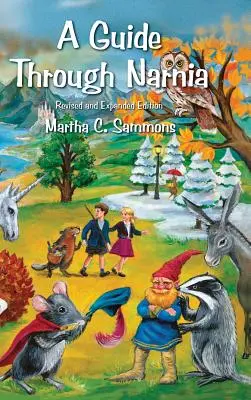 Útikalauz Narnián keresztül - A Guide Through Narnia