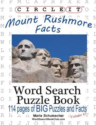 Körbe, Mount Rushmore tények, Szókereső, Rejtvénykönyv - Circle It, Mount Rushmore Facts, Word Search, Puzzle Book