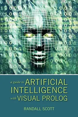 Útmutató a mesterséges intelligenciához a Visual PROLOG segítségével - A Guide to Artificial Intelligence with Visual PROLOG