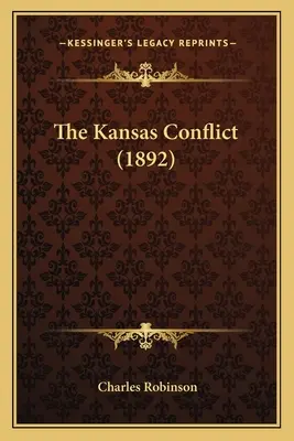 A kansasi konfliktus (1892) - The Kansas Conflict (1892)