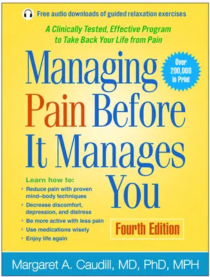 A fájdalom kezelése, mielőtt az Önt kezelné - Managing Pain Before It Manages You