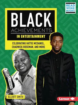 Fekete eredmények a szórakoztatóiparban: Hattie McDaniel, Chadwick Boseman és mások ünneplése - Black Achievements in Entertainment: Celebrating Hattie McDaniel, Chadwick Boseman, and More