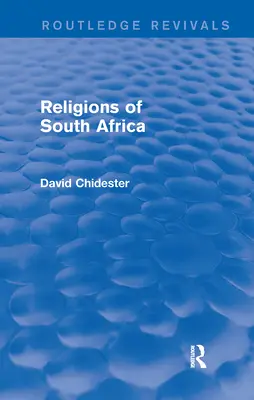 Dél-Afrika vallásai (Routledge Revivals) - Religions of South Africa (Routledge Revivals)