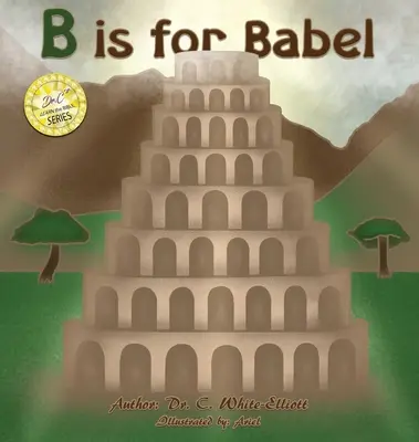 B mint Bábel - B is for Babel