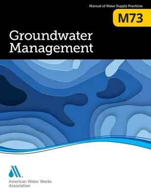 M73 Felszín alatti vízgazdálkodás - M73 Groundwater Management