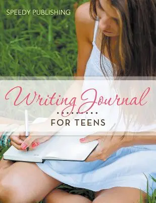 Writing Journal for Teens - Writing Journal For Teens