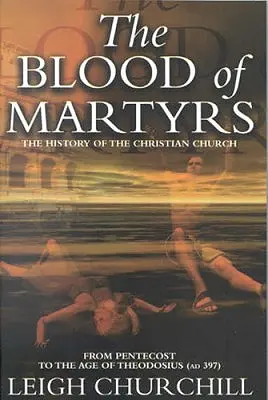 A mártírok vére - The Blood of Martyrs