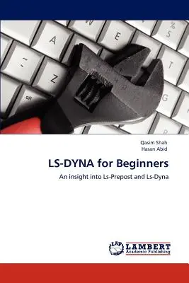 LS-DYNA kezdőknek - LS-DYNA for Beginners