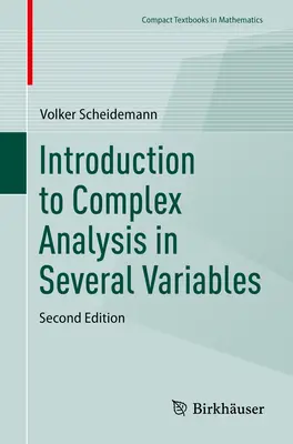 Bevezetés a többváltozós komplex analízisbe - Introduction to Complex Analysis in Several Variables