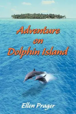 Kaland a Delfin-szigeten - Adventure on Dolphin Island