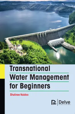 Transznacionális vízgazdálkodás kezdőknek - Transnational Water Management for Beginners