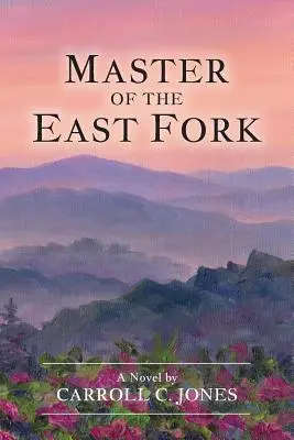 Az East Fork mestere - Master of the East Fork