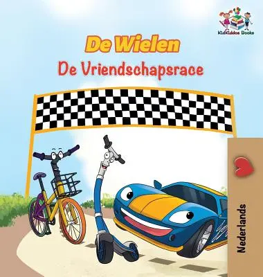 De Wielen De Vriendschapsrace: The Wheels The Friendship Race - holland kiadás - De Wielen De Vriendschapsrace: The Wheels The Friendship Race - Dutch edition