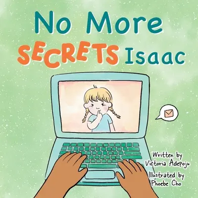 Nincs több titok Isaac - No more secrets Isaac