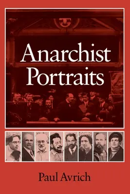 Anarchista portrék - Anarchist Portraits