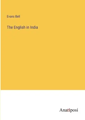 Az angolok Indiában - The English in India