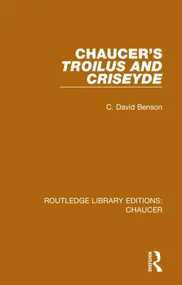 Chaucer Troilus és Criseyde című műve - Chaucer's Troilus and Criseyde