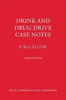 Ittas és drogos vezetési esetek jegyzetek - Drink and Drug Drive Cases Notes