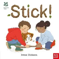 Stick!