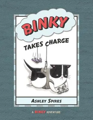 Binky átveszi az irányítást - Binky Takes Charge