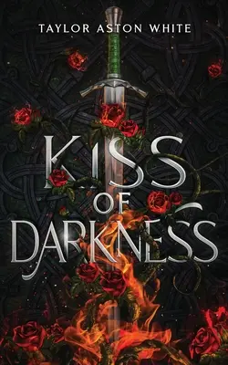 A sötétség csókja különkiadás: A Dark Paranormal Romance - Kiss of Darkness Special Edition: A Dark Paranormal Romance