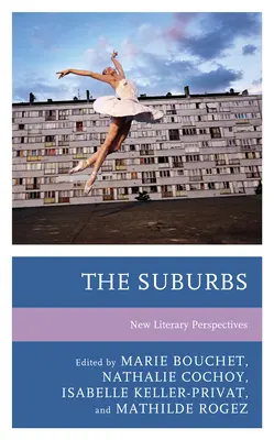 The Suburbs: Új irodalmi perspektívák - The Suburbs: New Literary Perspectives