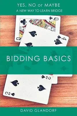 Ynm: Licitálás alapjai - Ynm: Bidding Basics