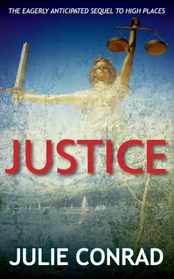 Igazságszolgáltatás: HighPlaces 2 - Justice: HighPlaces 2