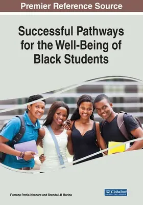 Sikeres utak a fekete diákok jólétéért - Successful Pathways for the Well-Being of Black Students