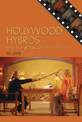 Hollywoodi hibridek: Műfajok keveredése a kortárs filmekben - Hollywood Hybrids: Mixing Genres in Contemporary Films