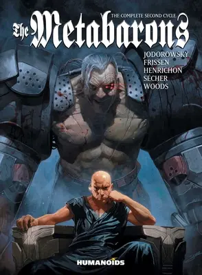 A Metabaronok: A teljes második ciklus - The Metabarons: The Complete Second Cycle