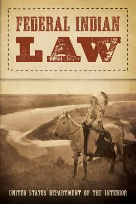 Szövetségi indiánjog (1958) - Federal Indian Law (1958)