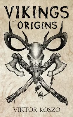 Vikingek: Origins - Vikings: Origins