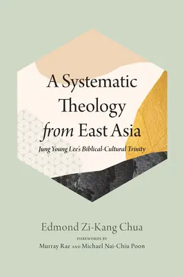 Rendszeres teológia Kelet-Ázsiából - A Systematic Theology from East Asia