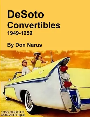 DeSoto Cabriolet 1949-1959 - DeSoto Convertibles 1949-1959