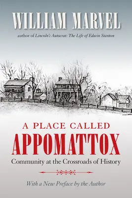 Egy Appomattox nevű hely - A Place Called Appomattox