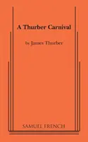 Egy Thurber-karnevál - A Thurber Carnival