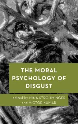 Az undor erkölcsi pszichológiája - The Moral Psychology of Disgust
