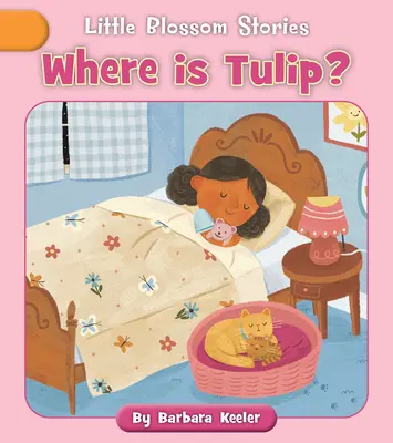 Hol van a Tulipán? - Where Is Tulip?