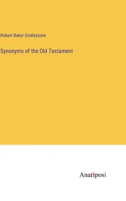 Az Ószövetség szinonimái - Synonyms of the Old Testament