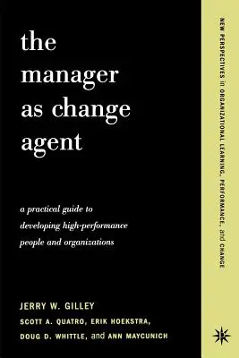 A menedzser mint a változás ügynöke - The Manager as Change Agent