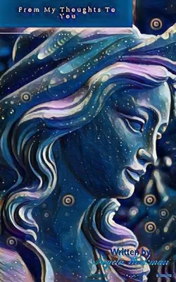 Gondolataimtól neked - From My Thoughts to You