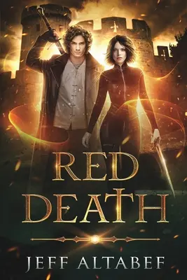 Vörös halál: A YA Fantasy Adventure - Red Death: A YA Fantasy Adventure