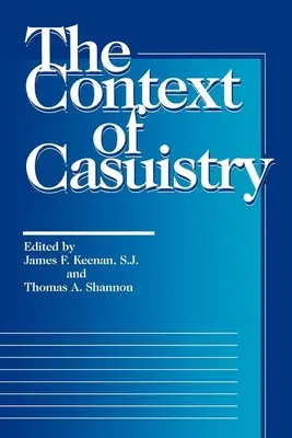 A kazuisztika kontextusa - The Context of Casuistry