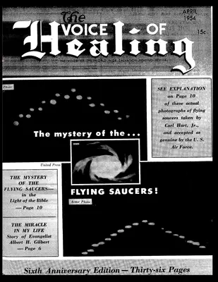 A HEALING MAGAZIN HANGJA. A rejtély a...FLYING SAUCERS 1954. áprilisi számában. - The VOICE of HEALING MAGAZINE. The mystery of the...FLYING SAUCERS APRIL, 1954