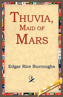 Thuvia, a Mars szobalánya - Thuvia, Maid of Mars