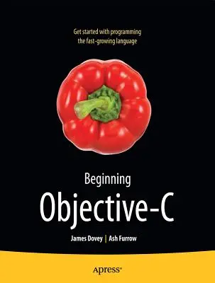 Kezdő Objective C - Beginning Objective C