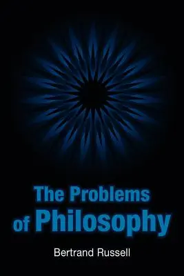 A filozófia problémái - The Problems of Philosophy